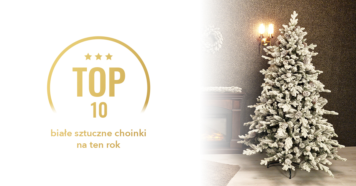 TOP 10 białe i ośnieżone choinki sztuczne